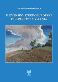 Slovensko-stredoeurópske perspektívy myslenia