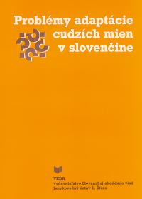 Problémy adaptácie cudzích mien v slovenčine