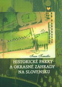 Historické parky a okrasné záhrady na slovensku