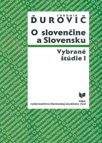 O slovenčine a Slovensku (vybrané štúdie I)