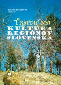 Tradičná kultúra regiónov slovenska