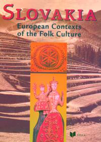 SLOVAKIA (European Contexts of the Folk Culture)