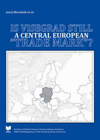 IS VISEGRAD STILL A CENTRAL EUROPEAN  "TRADE MARK"?