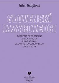 Slovenskí jazykovedci  5  (2006 - 2010)