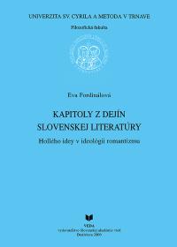 Kapitoly z dejín slovenskej literatúry, Hollého idei v ideológii romantizmu