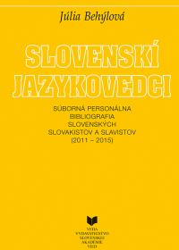 SLOVENSKÍ JAZYKOVEDCI 2011 - 2015