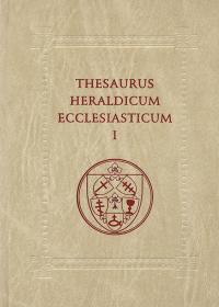 THESAURUS HERALDICUM ECCLESIASTICUM