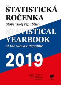 ŠTATISTICKÁ ROČENKA SR 2019 /STATISTICAL YEARBOOK of the SR