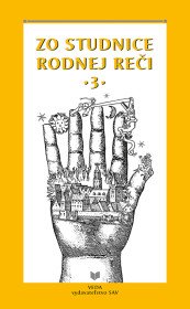 Zo studnice rodnej reči 3.