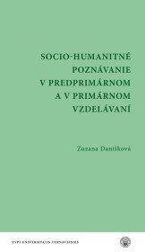 Socio-humanitné poznávanie v predprimárnom...