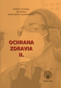 Ochrana zdravia 2