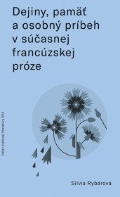 Dejiny, pamäť a osobný príbeh v súčasnej...