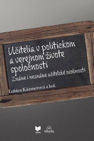 Učitelia v politickom a verejnom živote