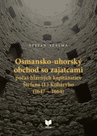 Osmansko - uhorský obchod so zajatcami