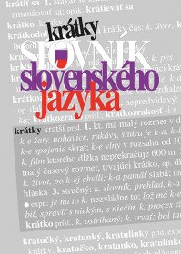 Krátky slovník slovenského jazyka