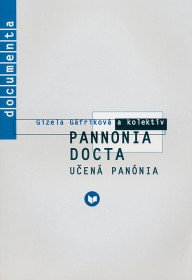 Pannonia docta učená Pannónia