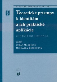 Teoretické prístupy k identitám a ich...
