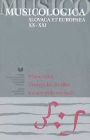 Slovenská liturgická hudba na nových cestách