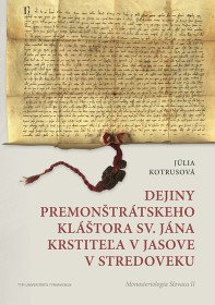 Dejiny premonštrátskeho kláštora sv. Jána...