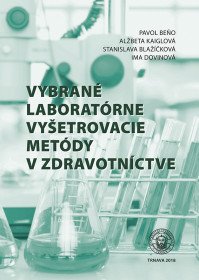 Vybrané laboratórne vyšetrovacie metódy...