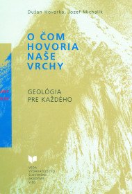 O čom hovoria naše vrchy
