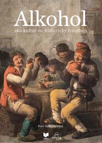 Alkohol ako kultúrno-historický fenomén