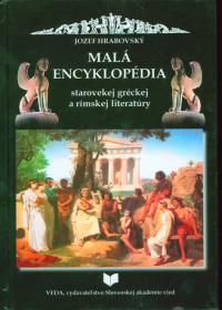 MALÁ ENCYKLOPÉDIA starovekej gréckej a rímskej literatúry
