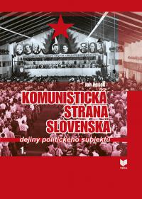 KOMUNISTICKÁ STRANA SLOVENSKA (dejiny politického subjektu) 1.